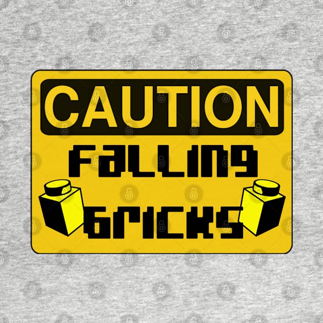 Caution Falling Bricks by ChilleeW